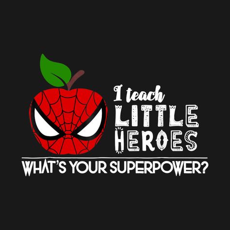 Super Teacher Shirt, Super Hero Teacher Shirt, Teacher Superhero Quotes, Funny T-shirt For Teacher Appreciation And Back To School, Fun Teacher Appreciation T-shirt With Graphic Print, Youth Club, Superhero Shirt, Teacher Mom, Teacher Design