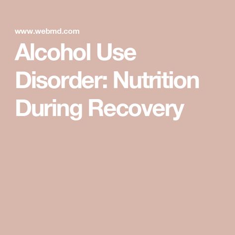 Alcohol Use Disorder: Nutrition During Recovery Alcohol Use Disorder, Heavy Drinking, Memory Problems, Low Blood Sugar, Irritable Bowel, Nutrient Rich Foods, Fatty Fish, Good Foods To Eat, Food Journal