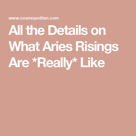 All the Details on What Aries Risings Are *Really* Like Aries Rising Aesthetic, Aries Female, Aries Rising, Mushroom Core, Aries Women, Aries Astrology, Cabin Core, Woo Woo, Aries Woman