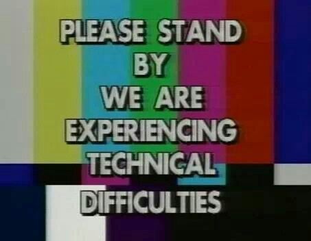 Technical difficulties Graphisches Design, Back In My Day, Technical Difficulties, Wreck It Ralph, Oldies But Goodies, I Remember When, Good Ole, Old Tv, The Good Old Days