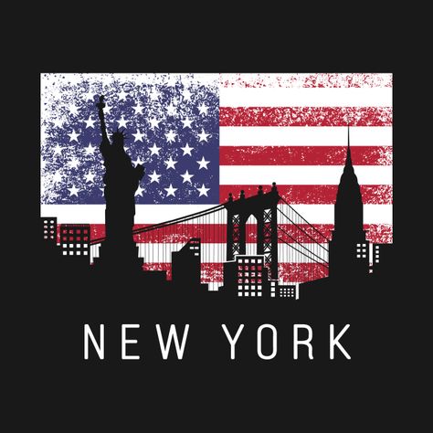 New York Flag, New York Design, Distressed American Flag, City Flags, New York T Shirt, Money Images, New York City Skyline, New York Life, American Flag Background