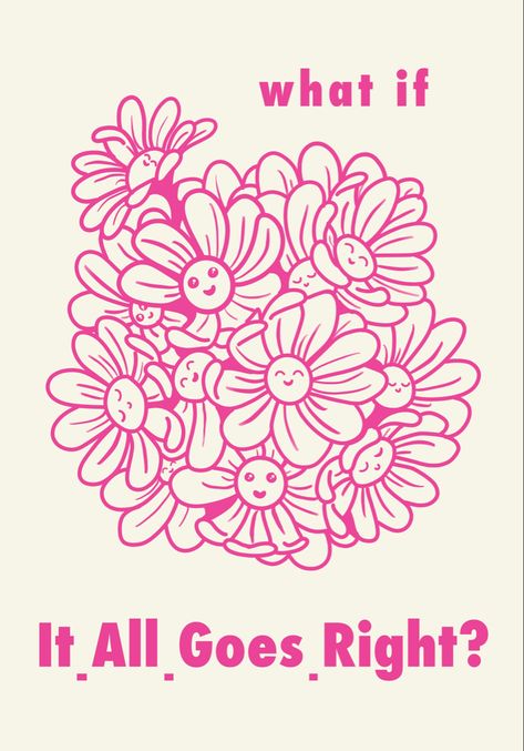 What If It Goes Right, What If It All Goes Right Wallpaper, What If It All Goes Right, Positive Drawings, Free Certificate Courses, Pink Graphics, Online Certificate, Pink Prints, Certificate Courses