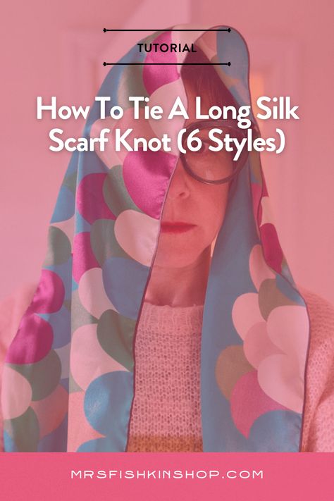 Tips for tying long silk scarves into a knot and styling in 6 different ways. How to put on a silk bandana, plus other quick tutorials on tips to wear a square silk scarf. Square Scarves How To Wear, Neck Scarf Tying Tutorials, Scarf Knots How To Tie Scarves, How To Tie A Long Scarf, Silk Scarf Tying Tutorials, How To Tie A Scarf, Silk Scarf Tutorial, Tying Scarves, Style Silk Scarf