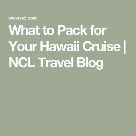 What to Pack for Your Hawaii Cruise | NCL Travel Blog Packing For Hawaii Cruise, What To Pack For A Hawaiian Cruise, Hawaii Cruise Packing List, Hawaiian Cruise Packing List, Hawaiian Cruise, Hawaii Cruise, Hawaiian Cruises, Cruise Packing Tips, A Walk In Closet