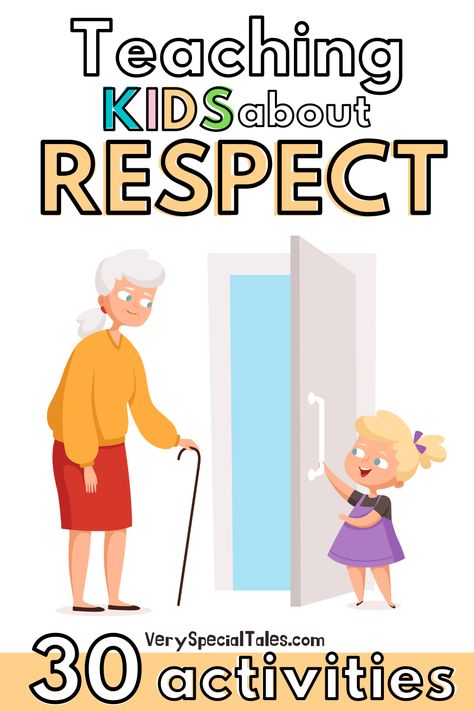 Illustration of a girl showing respect to an elder woman by opening the door to her. Title "Teaching Kids about Respect. 30 Activities" Respect Lesson For Kindergarten, Activities To Teach Respect, Games To Teach Respect, Activities For Respect, Respect Kindergarten Activities, Teaching Respect To Preschoolers, Preschool Respect Activities, Be Safe Be Respectful Be Responsible, Kindness And Respect Activities