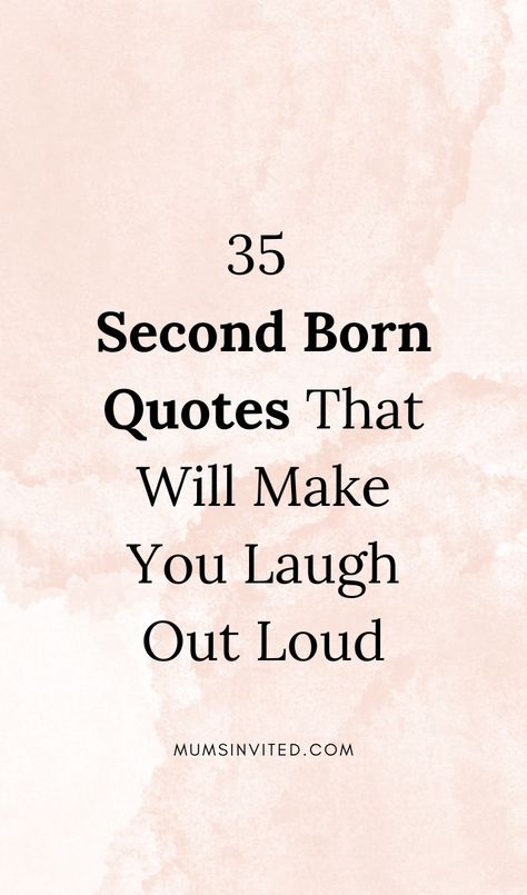 Celebrate your second born child with these hilarious quotes & captions in 2024! Find funny, hilarious & sweet sayings about the love & joy your second daughter or son brings to your life. Discover short, aesthetic messages perfect for birthday wishes or remembering the early years as they grow up.  these secondborn quotes will make you smile & cherish every moment with your middle child.quotes about your second born. to my second born child quotes. middle child quotes. second born quotes words Second Born Quotes Funny, Second Born Quotes, Second Born Child Quotes, Second Baby Quotes, To My Second Born, Middle Child Quotes, Aesthetic Messages, Unborn Baby Quotes, Baby Birthday Quotes