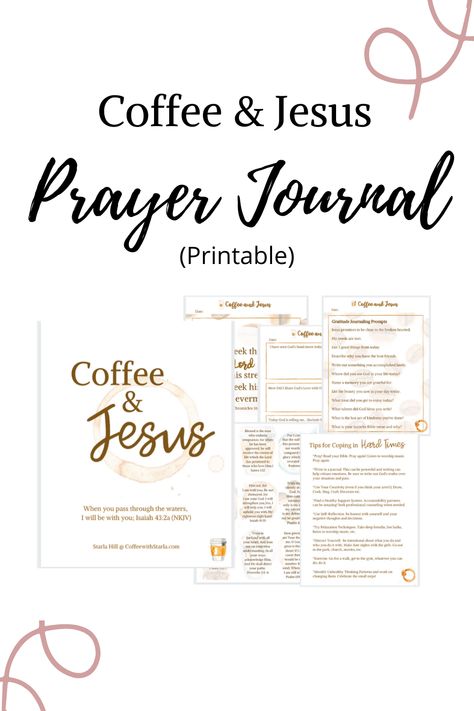 Coffee and Jesus Prayer Journal Printable - Coffee With Starla Prayer Journal Template Free Printable, Bible Journal Printables, Journal Astetic, Bible Journal Ideas, Pray Journal, Prayer Journal Ideas, Diy Prayer Journal, Journal Scripture, Notebook Wallpaper