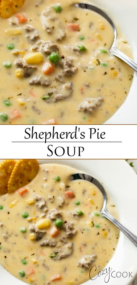 Ground Beef Potato Soup Recipes, Soups And Chowder Recipes, Sheppards Pie Soup, Fall Soup With Ground Beef, Potato Ground Beef Soup, Easy Ground Beef Soup Recipes, Shepard’s Pie Soup, Shepherds Pie Soup Crockpot, Homemade Beef Soup Recipes