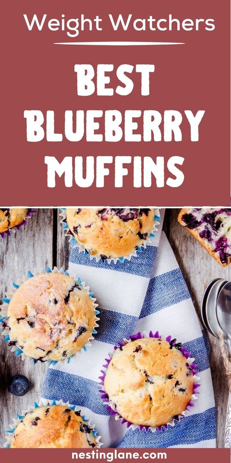 Best Blueberry Muffins recipe graphic. Weight Watchers Banana Muffins, Low Sugar Blueberry Muffins, Low Fat Blueberry Muffins, Weight Watchers Blueberry Muffins, Sugar Free Blueberry Muffins, Vegetarian Muffins, Low Fat Muffins, Weight Watchers Muffins, Weight Watchers Food Points