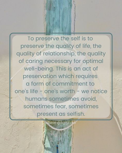 Self Preservation Quotes, Intuitive Healer, Self Preservation, Channeled Message, Sweet Soul, Positive Self Affirmations, Quality Of Life, Holistic Approach, Self Healing