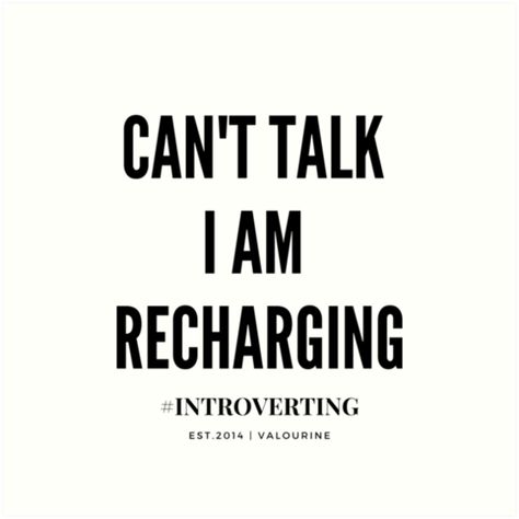 Introvert Meme Quote | Can’t Talk I am Recharging. #philosophy #advice #quotes #quote |LAO Tzu quotes  |art of war  |lao tzu tao te ching  |lao tzu words  |inspirational spiritual quotes |what a life quotes |best quotes about life |be the change quote |quotes about change in life |change is good quote |life change quotes |wisdomquotes.com |Motivational Quote Poster  |motivational quotes about life  |inspiring short quotes |inspirational quotes about life and struggles  |success quote  |wisdom qu Chillaxing Quotes, Recharging Quotes, Chill Quotes Good Vibes, Solo Thuggin Quote, Recharge Quotes, Inspiring Short Quotes, Introvert Meme, Quote Anime, Monday Inspirational Quotes