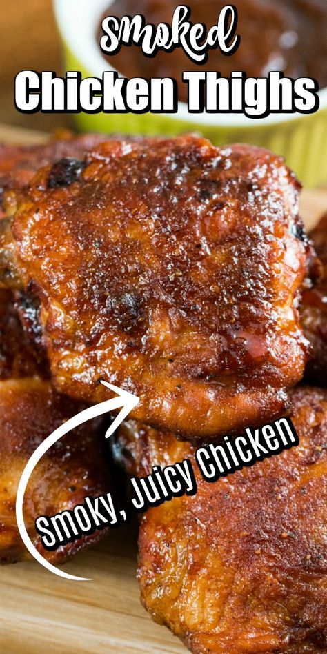 Smoker Recipes Chicken, Smoked Chicken Thighs, Smoker Grill Recipes, Smoked Chicken Recipes, Pellet Smoker Recipes, Traeger Grill Recipes, Smoker Cooking, Grilled Chicken Thighs, Traeger Recipes