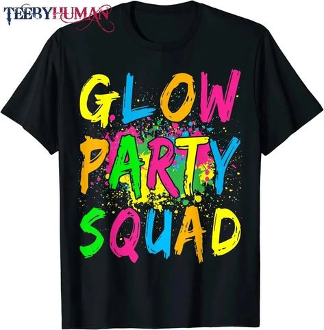 Design Squad, Glow Birthday Party, Glow Birthday, Make Your Own Shirt, Neon Outfits, Retro Costume, Glow Party, T Shirt Costumes, Colorful Party