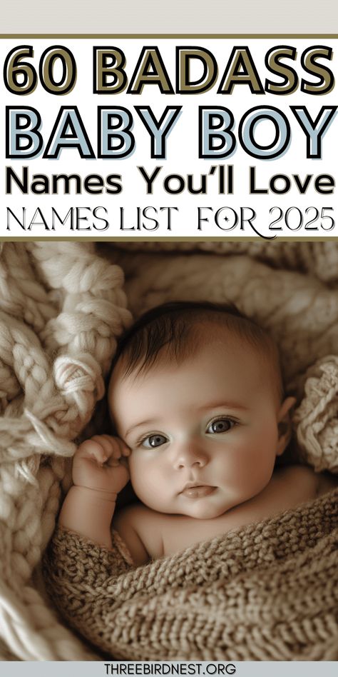 Bold and Fearless: Unleash Your Son's Inner Hero with These 60 Badass Names - This Little Nest 60 badass baby boy names that you'll love for 2025.  The newest strong baby boy names for the upcoming year.  baby boy names, baby names list, boy names for 2025, strong boy names, heroic boy names. Boy A Names, Full Names For Boys, Cute Boy Names Ideas, J Baby Boy Names, Mixed Baby Boy Names, B Boy Names, K Baby Names, Latino Names For Boys, H Boy Names