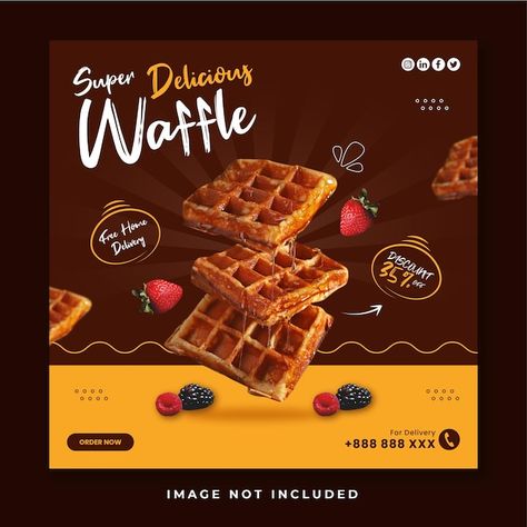 Waffle social media promotion template | Premium Vector #Freepik #vector #food-post #fast-food-post #food-offer #food-promotion Waffle Social Media Design, Food Offer Poster Design, Waffle Poster, Fast Food Social Media Post, Waffle Day, Coffee Artwork, Chocolate Packaging Design, Food Promotion, Food Post