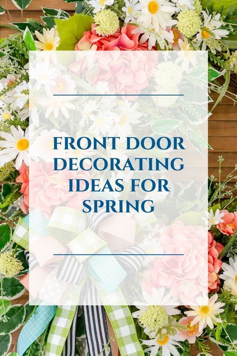 Six front door decorating ideas spring. Now is the perfect time to awaken our front door area with the vibrant colors of the season! Front Door Decorating Ideas, Fromt Doors, Spring Wreaths For Front Door Diy, Spring Front Door Decor, Spring Front Porch Decor, Entrance Door Decor, Door Decorating Ideas, Spring Door Decor, Door Decorating