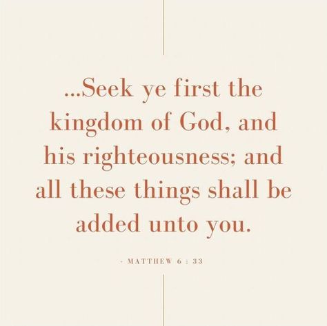 #ItsTrue; ... “Where your treasure is, there will your heart be also. ... Take no thought for your life, what ye shall eat, or what ye shall drink; nor yet for your body, what ye shall put on. For your Heavenly Father knoweth that ye have need of all these things. But seek ye first the kingdom of God, and his righteousness; and all these things shall be added unto you” (Matthew 6:21,25,32-33). lds.org/scriptures/nt/mat/6.21,25,32-33#p20 facebook.com/HolyScripturespage #ShareGoodness Matthew 6:19-21, Seek Ye First The Kingdom Of God, Mathew 28:19-20, Bible Verse Matthew 7:7, Matthew 6:14-15 Forgiveness, Dorm Room Art, Finding Jesus, Christian Relationships, Matthew 6