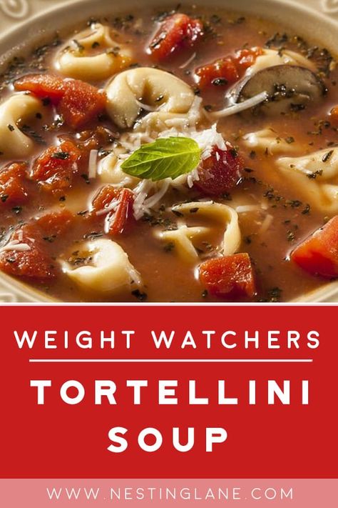 Ww Vegetarian, Weight Watchers Pasta Recipes, Weight Watchers Pasta, Ww Soup, Herb Chicken Recipes, Roasted Pork Tenderloin Recipes, Pasta Spinach, Spinach Soup Recipe, Spinach Tortellini Soup