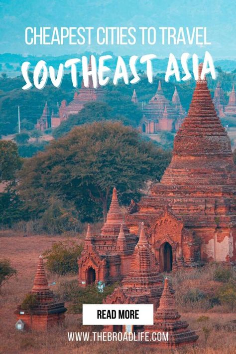 cheapest cities to travel in Southeast Asia - the broad life pinterest board Travelling South East Asia, Southeast Asia Itinerary, Famous Landmarks In Asia, Southeast Asia Backpacking, Kuching, Saint Kitts And Nevis, Vientiane, Luang Prabang, Us Destinations