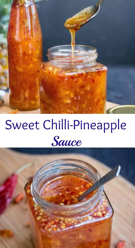 Sweet And Spicy Chili, Homemade Sweet Chili Sauce, Spicy Chili Sauce, Sweet Chili Sauce Recipe, Types Of Sauces, Pineapple Sauce, Chili Sauce Recipe, Marinade Sauce, Spicy Chili