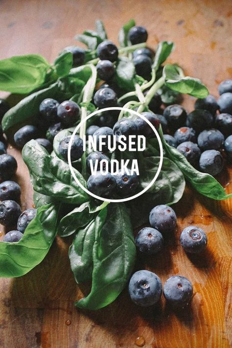 Infused Alcohol, Blueberry Basil, Infused Drinks, Infused Liquors, Apple Pie Moonshine, Summer Vodka Cocktails, Dipping Oil, Homemade Liquor, Liquor Recipes