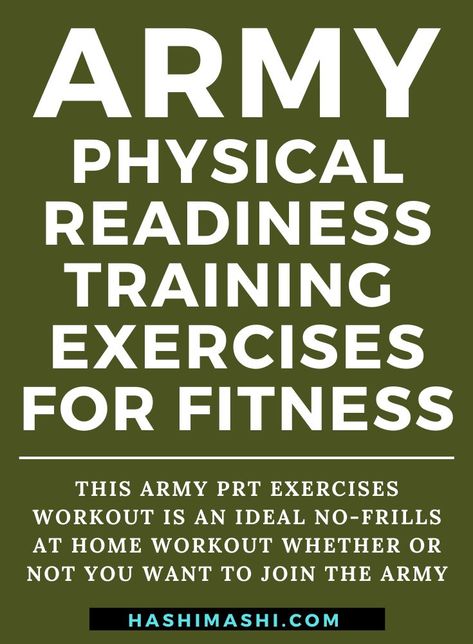 Army PRT Exercises – Physical Readiness Training to Get Fit!

Army Physical Readiness Training (APRT) is the army’s own system for getting you ready to start basic training. 

While it’s aimed at potential soldiers, it’s also a useful no-frills workout that’s ideal for civilians too!

Needing no equipment, it’s an excuse-free program and ideal for home exercisers.

This article explains the Army PRT  exercises and also discusses how else you can get fit at home and even for the army! Physical Training, Basic Training Workout, Army Workout Women, Us Army Basic Training, Special Forces Training, Army Basic Training, Army Workout, Army Training, Muscular Endurance