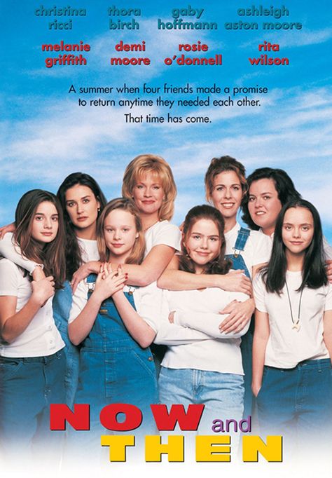 Now and Then (1995) Girly Movies, Summer Movie, Great Movies To Watch, Teen Movies, Movie Poster Wall, 90s Movies, Now And Then Movie, Animation Movie, Dvd Movies