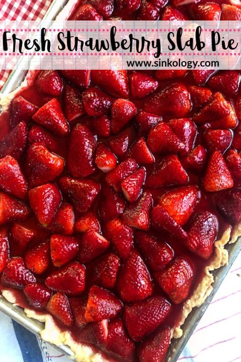 Strawberry Slab Pie, Perfect Flaky Pie Crust, Easy Strawberry Pie, Mixed Berry Pie, Spring Time Desserts, Fresh Strawberry Recipes, Strawberry Pie Recipe, Fresh Strawberry Pie, Slab Pie