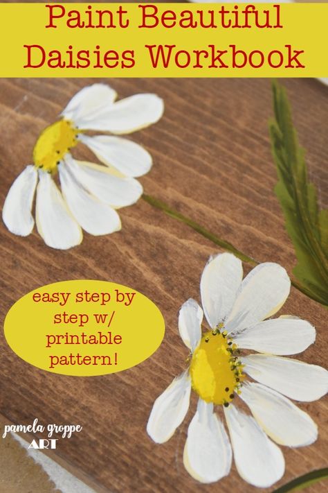 Paint Beautiful Daisies Workbook - Paint a beautiful daisy painting one easy stroke at a time. Photo step by step you can easily follow. Shading, highlighting and details to make your daisies pop. Create diy hand made gifts, signs, farmhouse decor, cottage style art and more. You are limited only by your imagination. #diycrafts #easypainting Daisy Paintings Acrylic, Friendship Paintings, Rustic Painting, Daisy Petals, Acrylic Tutorials, Beginner Art, Daisy Painting, Fence Paint, Painting Lessons