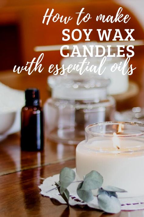 Soy Wax Candle Making, Diy Natural Candles, Candles With Essential Oils, Soy Wax Flakes, Soy Wax Candles Diy, Homemade Soy Candles, Wax Candles Diy, Lotion Candles, Making Essential Oils