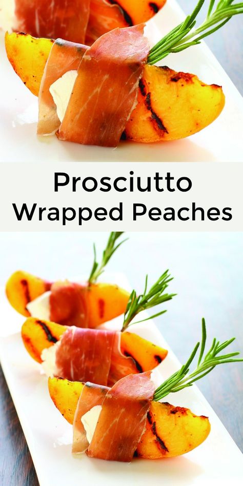 Peaches Appetizer, Peach Appetizer, Prosciutto Appetizer, Appetizer Wraps, Warm Weather Recipes, Fruity Recipes, Prosciutto Wrapped, Cold Appetizers, Recipes Appetizers And Snacks