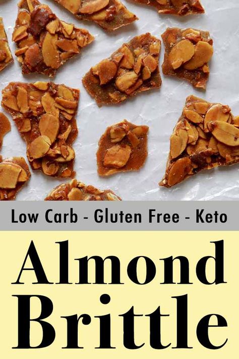 This is a quick low carb and Keto almond brittle recipe that you can make in about 10 minutes. It's a sugar-free version of a classic homemade candy. Keto Brittle, Brownie Brittle, Snackle Box, Almond Brittle, Brittle Recipes, Postre Keto, Keto Candy, Homemade Candy, Candy Collection