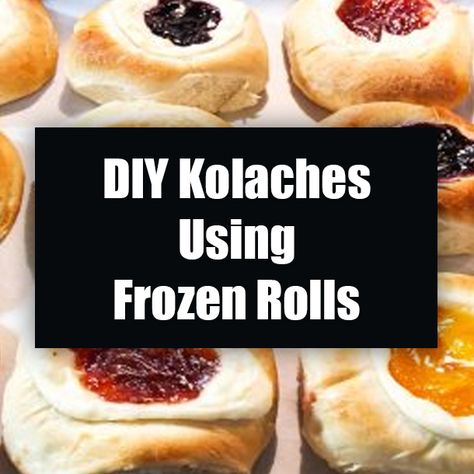 Diy Kolaches, Rhodes Rolls Kolaches, Frozen Roll Dough Recipes, Kolaches Recipe Easy, Breakfast Kolaches, Roll Dough Recipe, Rolls Recipe Easy, Kolache Recipe, Frozen Dinner Rolls