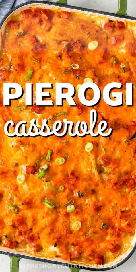 Ground Beef Perogie Casserole, Polish Pasta Casserole, Lazy Perogy Casserole, Perogie Casserole, Cheap Casserole Recipes, Pierogi Casserole, Hotdish Recipes, Sauteed Onions, Pierogi Recipe