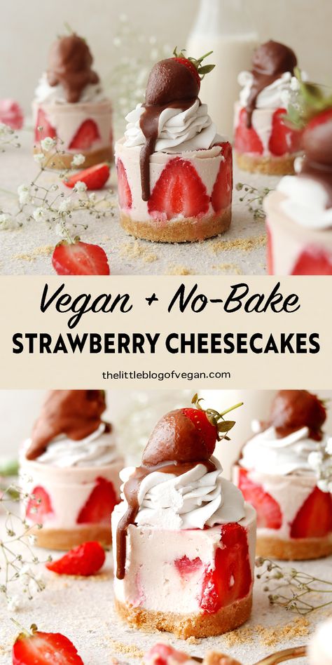 Mini No-Bake Strawberry Cheesecakes - The Little Blog Of Vegan Dairy Free Mini Desserts, Vegan Party Desserts Easy, Vegan Dessert Shooters, Vegan Dessert Cups, Vegan Mini Desserts For Parties, Mini Vegan Desserts, Vegan Cheesecake Cups, Individual Strawberry Cheesecake, Mini Strawberry Cheesecake No Bake