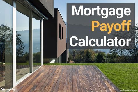 Paying Off Mortgage, Pay Off Mortgage, Paying Off Mortgage Faster, Pay Off Mortgage Early, Pay Off Debt Quickly, Mortgage Approval, Mortgage Marketing, Mortgage Loan Originator, 59th Birthday