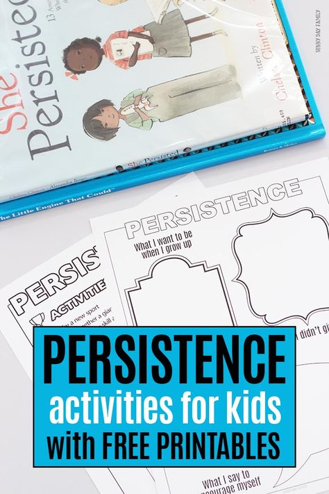 Help kids learn about persistence and perserverance with these book inspired activities! Part of the Family Dinner Book Club, we explore activities and service projects to help encourage kids to never give up and follow their dreams. #shepersisted #printablesforkids #freeprintables #familydinnerbookclub Perseverance Activities For Kids, Resilience Activities For Kids, Perseverance For Kids, Perseverance Activities, Umbrella Project, Family Activities Preschool, Growth Mindset Activities, Habits Of Mind, Free Printable Activities