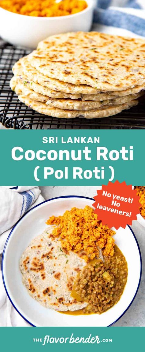 Coconut Roti, Recipe Cheesecake, Roti Recipe, Sri Lankan Recipes, Cheesecake Dessert, Cookies Bars, Best Bread Recipe, Flatbread Recipes, Bread Recipes Homemade