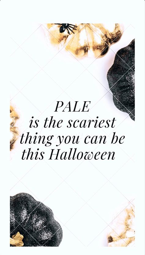 October Tanning Quotes, Halloween Tanning Quotes, Halloween Spray Tan Quotes, Halloween Spray Tan, Tan Skin Quotes, Tan Ideas, Tanning Salon Decor, Airbrush Tanning Business, Tan Quotes