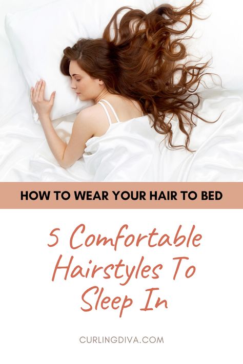 Looking for a comfortable sleeping hairstyle? To avoid waking up to bed hair and save some time in the morning, you need to style your hair properly at night. Find out how to wear your hair to bed that will give you a comfortable night’s rest and wake up to beautiful hair the following morning. #sleep #hairstyles #hairhacks Night Time Hairstyles Sleep Long Hair, Bed Time Hair Styles Sleep Night, Hairstyles To Wear To Bed, Bed Hairstyles, Good Hairstyles, Sleep Hairstyles, Curly Pixie Hairstyles, Curly Bun Hairstyles, Bed Hair