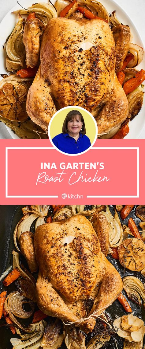 Ina Roast Chicken, Ina Garten Roast Chicken, Ina Garten Chicken, Best Ina Garten Recipes, Best Roasted Chicken, Roast Chicken Dinner, Perfect Roast Chicken, Whole Chicken Recipes, Ina Garten Recipes