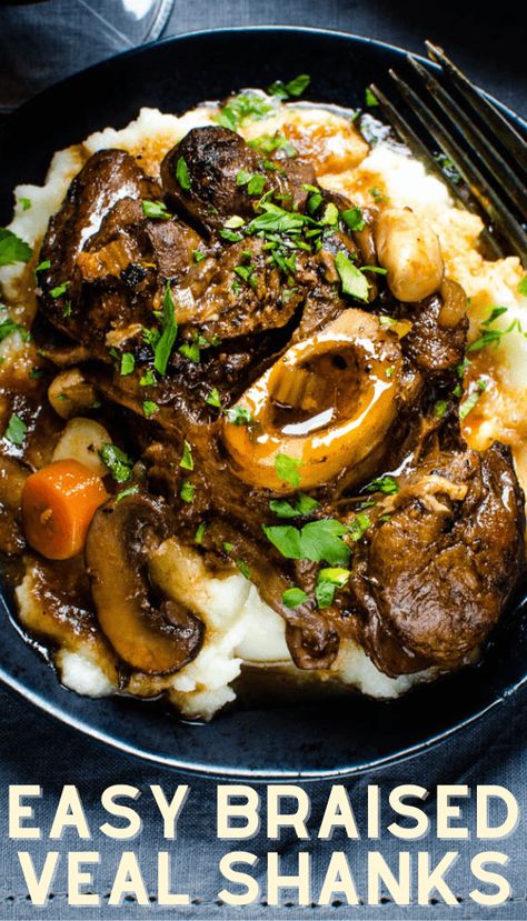 Veal Shank Recipes, Shank Recipes, Veal Dishes, Shanks Recipe, Veal Shank, Gf Dinner, Slow Cooker Salisbury Steak, Red Wine Reduction, Veal Recipes