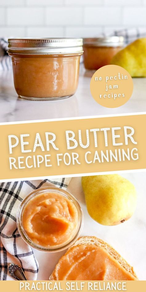 homemade pear butter in a jar canning and a slice of toast with pear butter Spiced Pear Butter Canning, Apple Pear Butter Recipe, Pear Recipe Canning, Easy Pear Butter, Instapot Pear Butter, Apple Pear Sauce Canning, Pear Preserving Recipes, Best Pear Butter Recipe, Pear Apple Butter