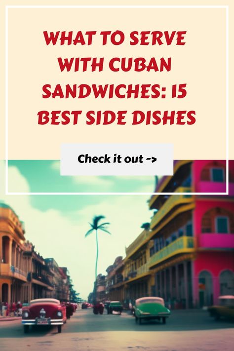 Elevate your Cuban sandwich game with these mouthwatering side dish ideas! 🥪🤤 #CubanSandwich #SideDishes Side Dishes For Cuban Sandwiches, Sides For Cuban Sandwich, Cuban Sandwich Side Dish, Guava And Cream Cheese, Grilled Pineapple Salsa, Cuban Sandwiches, Side Dish Ideas, Cubano Sandwich, Cream Cheese Pastry