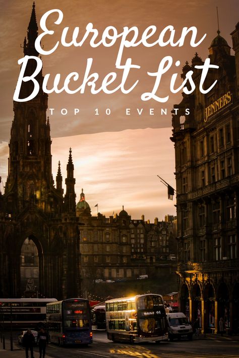 From Edinburgh's Festival Fringe to Russia's white night celebrations to one of the deadliest races in the world in the UK, this European bucket list will take you to the top 10 can't-miss events on the continent! #Edinburgh #EdinburghFestivalFringe #Europe #Bucketlist Pretty Streets, Europe Adventure, European Festivals, European Bucket List, Edinburgh Fringe Festival, White Nights, Wild Camp, Edinburgh Festival, German Christmas Markets