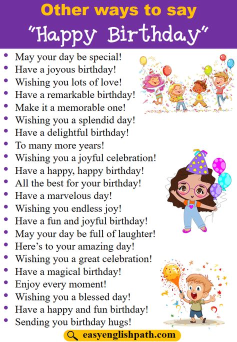 50 Different Ways to Say “Happy Birthday” in English. Ways to Say “Happy Birthday” in English Happy Birthday Wishes In Different Ways, Other Ways To Say Happy Birthday, Ways Of Saying Happy Birthday, Cute Ways To Say Happy Birthday, Ways To Wish Happy Birthday, Birthday Sentence, Ways To Say Happy Birthday, Bday Wishes, Sign Language Words