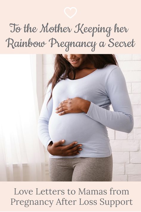 To the Mother keeping her rainbow pregnancy a secret, I want you to know that I understand and your secret is safe with me. I was right where you were so I know how much it takes for you to be brave right now. What you have been through was traumatic. And still is. It took so much from you to make it to this point and it is okay if you are scared, we all were. #pregnancyafterloss #loveletters #rainbowpregnancy Pregnancy After Loss Announcement, Pregnancy Announcement After Loss, Losing A Child Quotes, Rainbow Pregnancy Announcement, Secret Pregnancy, 4th Pregnancy, Safe With Me, Pregnancy After Loss, Ivf Pregnancy