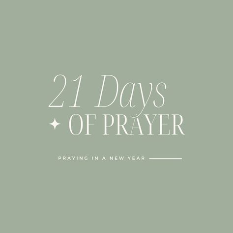 21 Days of Prayer | praying in a new year 21 Day Prayer And Fasting, 21 Days Of Prayer And Fasting Graphic, First Of The Month Prayer, Prayer For 2022 New Year, 21 Days Of Prayer, 21 Days, Starting A Podcast, Answered Prayers, Blog Challenge