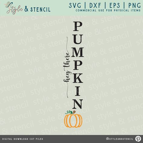 Hello There Pumpkin Sign, Hey There Pumpkin Sign, Fall Decor Porch, Porch Decor Fall, Scarecrow Face, Porch Sign Svg, Hey There Pumpkin, Porch Pumpkins, Pumpkin Sign