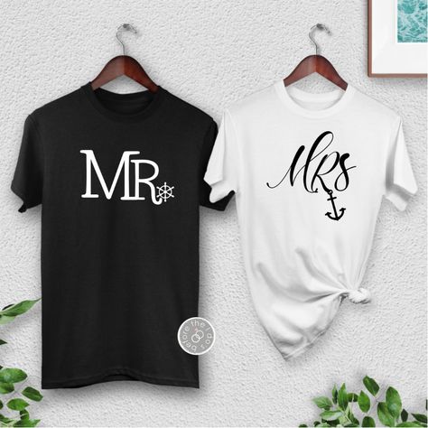 Mr Mrs Shirts, Just Married Shirts, Mrs Shirts, Boat Wheel, Anchor Shirts, Couples Shirts, Married Shirt, Mrs Shirt, Honeymoon Shirts